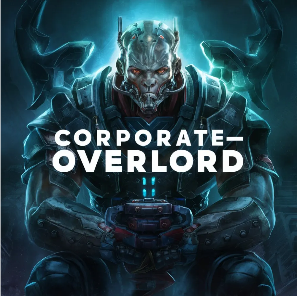  Corporate Overlord